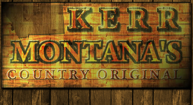 KERR is Montana’s Country Original